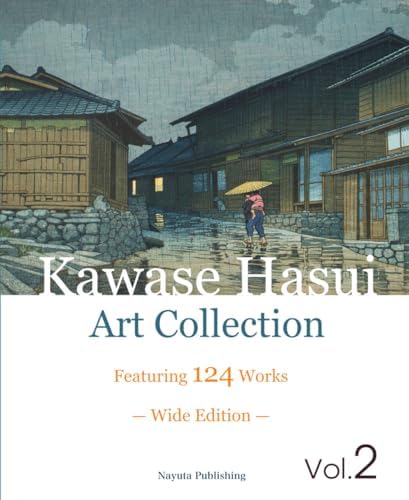 Visions of Japan: Kawase Hasui's Masterpieces: Brown, Kendall H